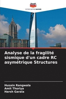 Analyse de la fragilité sismique d'un cadre RC asymétrique Structures