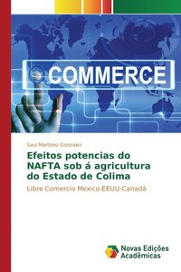 bokomslag Efeitos potencias do NAFTA sob  agricultura do Estado de Colima