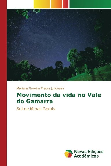 bokomslag Movimento da vida no Vale do Gamarra