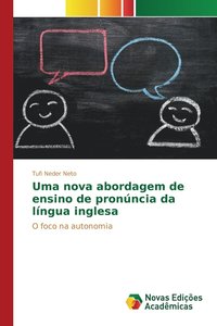 bokomslag Uma nova abordagem de ensino de pronncia da lngua inglesa