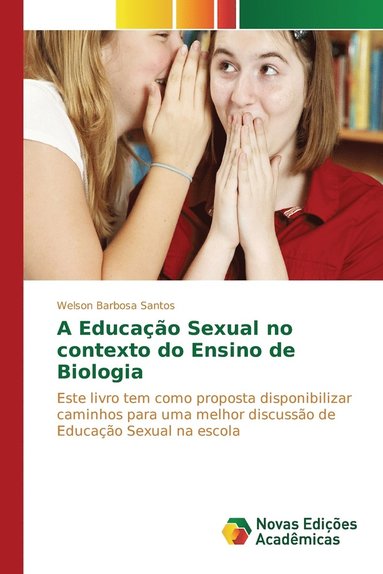 bokomslag A Educao Sexual no contexto do Ensino de Biologia