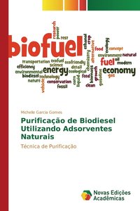 bokomslag Purificao de Biodiesel Utilizando Adsorventes Naturais