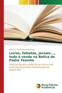 bokomslag Livros, folhetos, jornais..., tudo  venda na Botica de Padre Tezinho