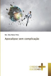 bokomslag Apocalipse sem complicao