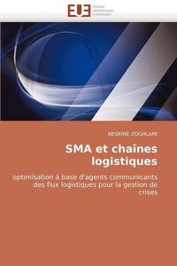 bokomslag Sma et chaînes logistiques