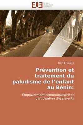 bokomslag Pr?vention Et Traitement Du Paludisme de l''enfant Au B?nin