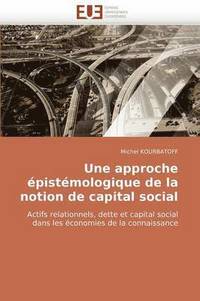 bokomslag Une Approche ?pist?mologique de la Notion de Capital Social