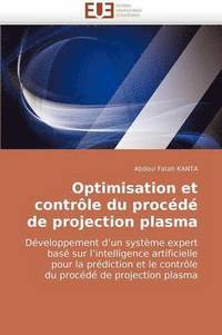 bokomslag Optimisation et contrôle du procédé de projection plasma