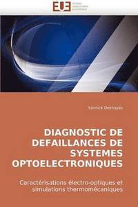 bokomslag Diagnostic de Defaillances de Systemes Optoelectroniques
