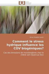 bokomslag Comment Le Stress Hydrique Influence Les Cov Biog niques?