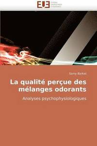 bokomslag qualité perçue des mélanges odorants