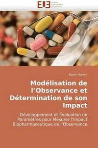 bokomslag Modélisation de l observance et détermination de son impact