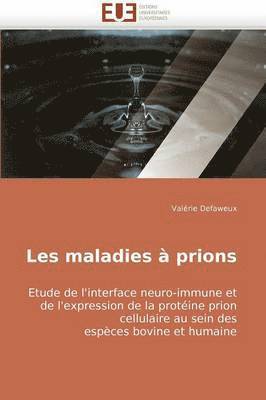 Les Maladies   Prions 1