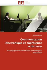 bokomslag Communication électronique et coprésence à distance