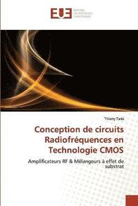 bokomslag Conception de circuits radiofrequences en technologie cmos