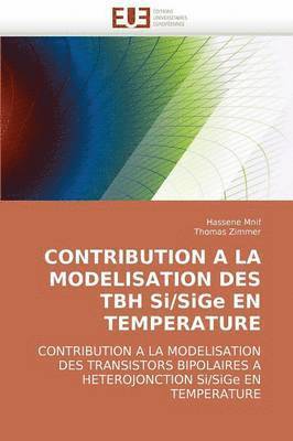 Contribution a la Modelisation Des Tbh Si/Sige En Temperature 1