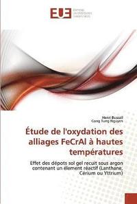 bokomslag Étude de l''oxydation des alliages fecral à hautes températures