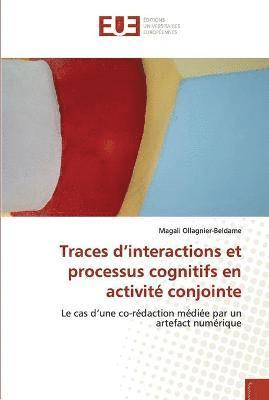 bokomslag Traces d''interactions et processus cognitifs en activité conjointe