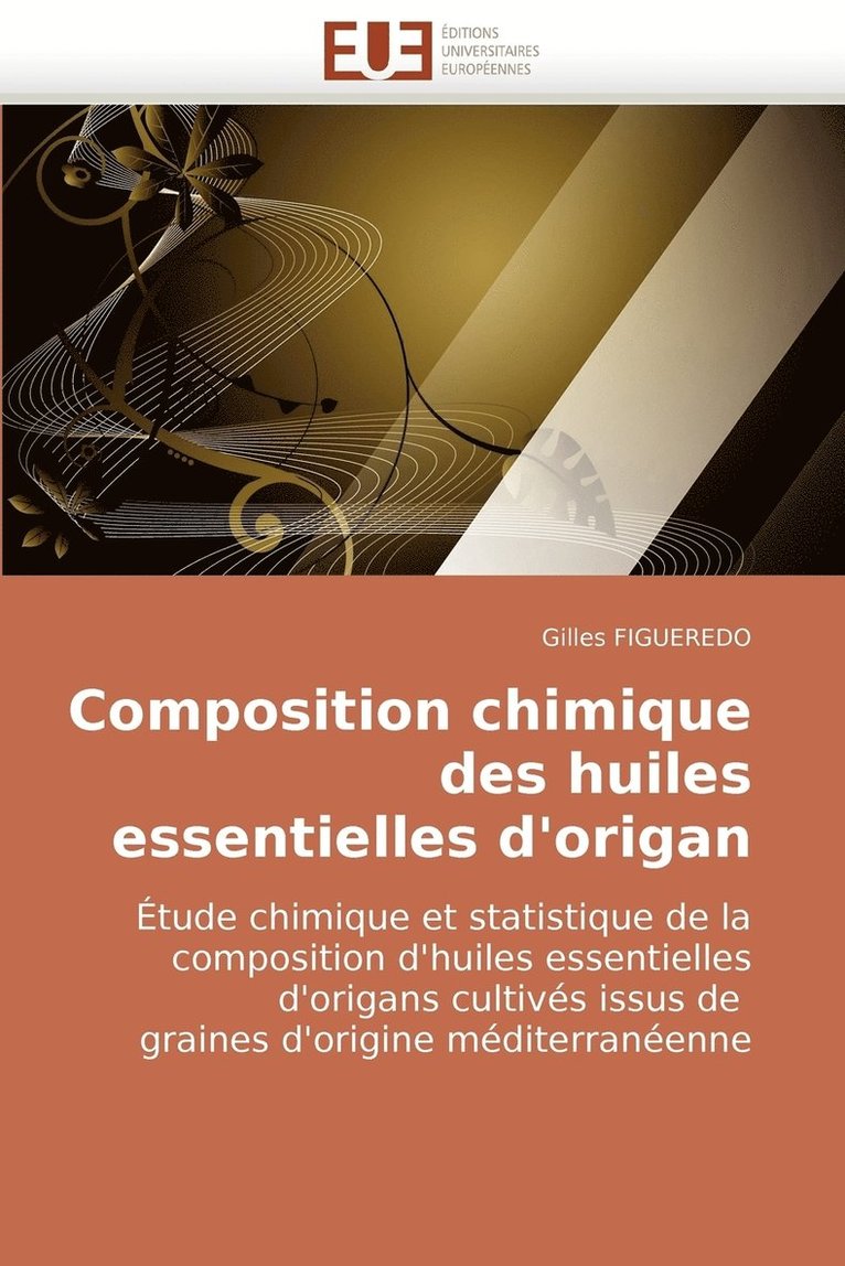 Composition Chimique Des Huiles Essentielles D'Origan 1