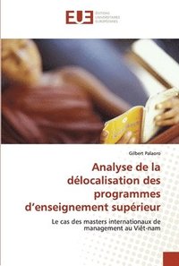 bokomslag Analyse de la dlocalisation des programmes d'enseignement suprieur