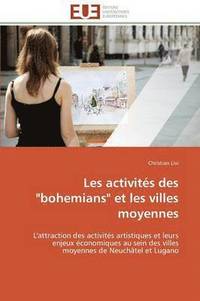 bokomslag Les Activit s Des 'bohemians' Et Les Villes Moyennes