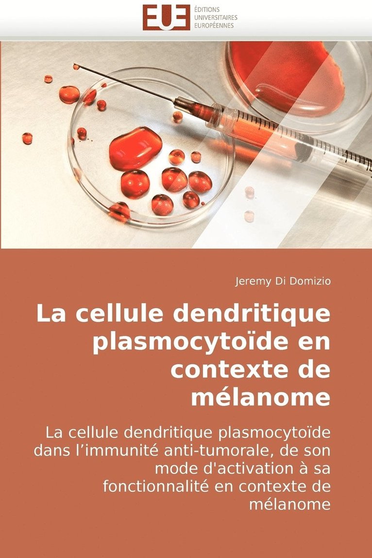 La Cellule Dendritique Plasmocytoide En Contexte de Melanome 1
