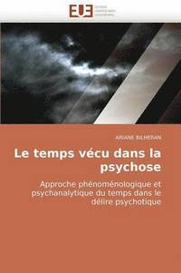 bokomslag Le Temps V cu Dans La Psychose