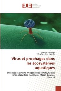 bokomslag Virus et prophages dans les ecosystemes aquatiques