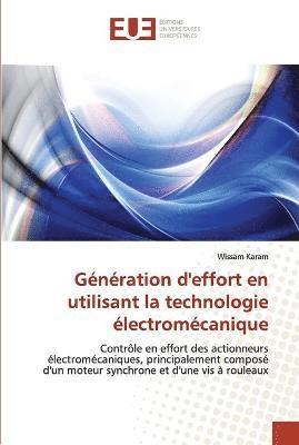 Gnration d''effort en utilisant la technologie lectromcanique 1