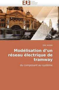 bokomslag Mod lisation D Un R seau  lectrique de Tramway
