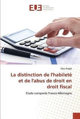 bokomslag distinction de l''habileté et de l''abus de droit en droit fiscal