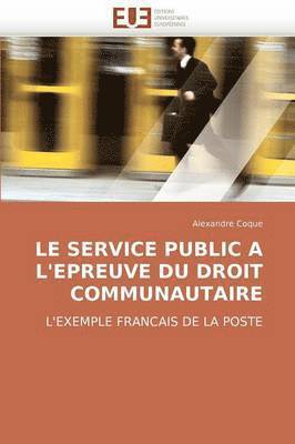 bokomslag Service Public a l''epreuve Du Droit Communautaire
