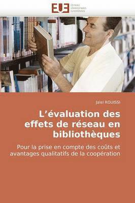 L  valuation Des Effets de R seau En Biblioth ques 1