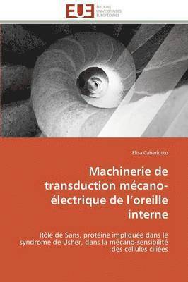 bokomslag Machinerie de Transduction Mcano-lectrique de L Oreille Interne