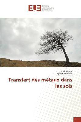 Transfert Des Metaux Dans Les Sols 1