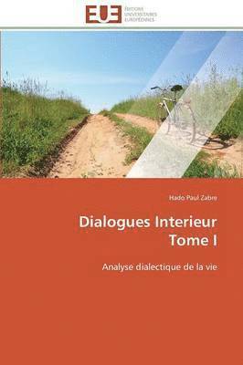 Dialogues Interieur Tome I 1