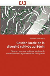 bokomslag Gestion Locale de La Diversite Cultivee Au Benin