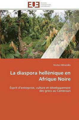 bokomslag La Diaspora Hell?nique En Afrique Noire