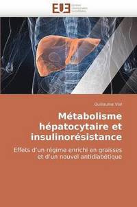 bokomslag M tabolisme H patocytaire Et Insulinor sistance