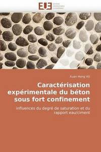 bokomslag Caract risation Exp rimentale Du B ton Sous Fort Confinement