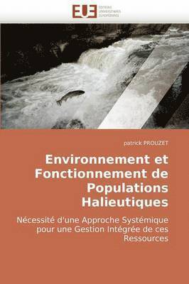 bokomslag Environnement Et Fonctionnement de Populations Halieutiques