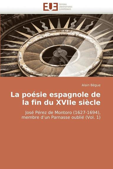 bokomslag Po?sie Espagnole de la Fin Du Xviie Si?cle