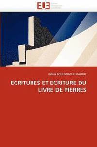 bokomslag Ecritures Et Ecriture Du Livre de Pierres
