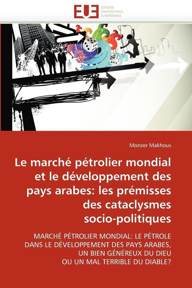 Le March  P trolier Mondial Et D veloppement Pays Arabes 1