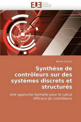 bokomslag Synth se de Contr leurs Sur Des Syst mes Discrets Et Structur s