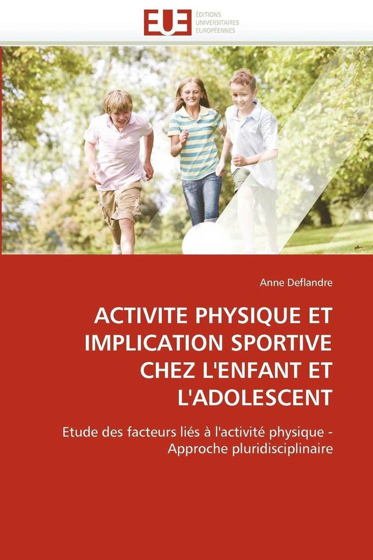 Activit  Physique Et Implication Sportive Chez l'Enfant Et l'Adolescent 1