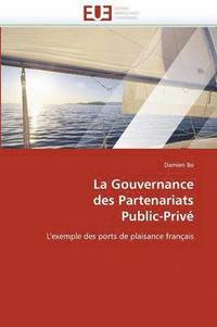 bokomslag La Gouvernance Des Partenariats Public-Priv 
