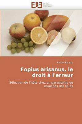 bokomslag Fopius Arisanus, Le Droit ? l'Erreur