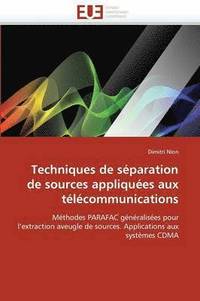 bokomslag Techniques de S?paration de Sources Appliqu?es Aux T?l?communications