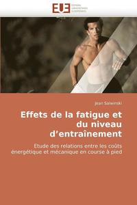 bokomslag Effets de la Fatigue Et Du Niveau D Entra nement